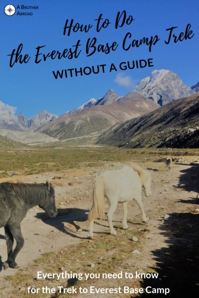 Overview of the Everest Base Camp Trek, everything you need to know to hike to Everest base camp without a guide