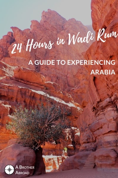 A 24 Hour Tour of Wadi Rum & the Bedouin camp experience.  A guide to Wadi Rum Tours, Wadi Rum Accommodation, traveling from Petra to Wadi Rum and from Amman to Wadi Rum