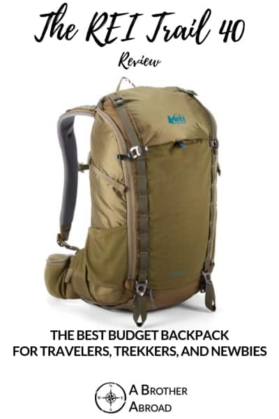 An REI Trail 40 review: The perfect carry on backpack for budget travelers, trekkers, and newbies.  From Galapagos to Everest Base Camp, this was absolutely one of the best packs I've owned...and the cheapest too...