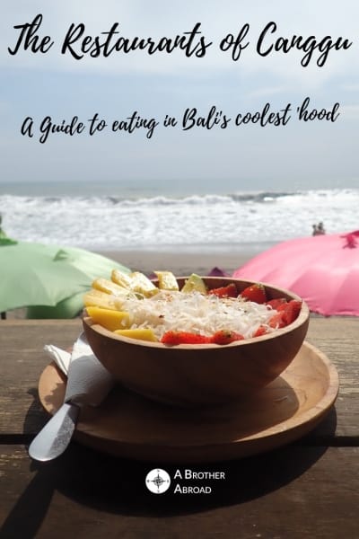 A Guide to the Best Restaurants in Canggu