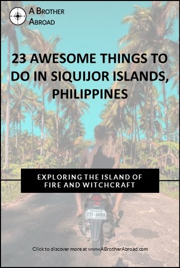 23 Awesome Things To Do In Siquijor Islands Philippines A Brother Abroad