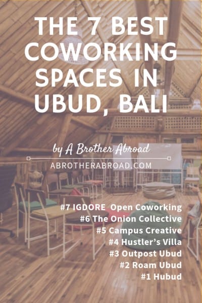 The 7 best best Ubud coworking spaces for digital nomads, travelers, and remote workers in Bali Indonesia | Digital Nomad Travel | Digital Nomad Workspace Bali | 