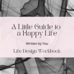 Desigining Your Life Workbook PDF Download