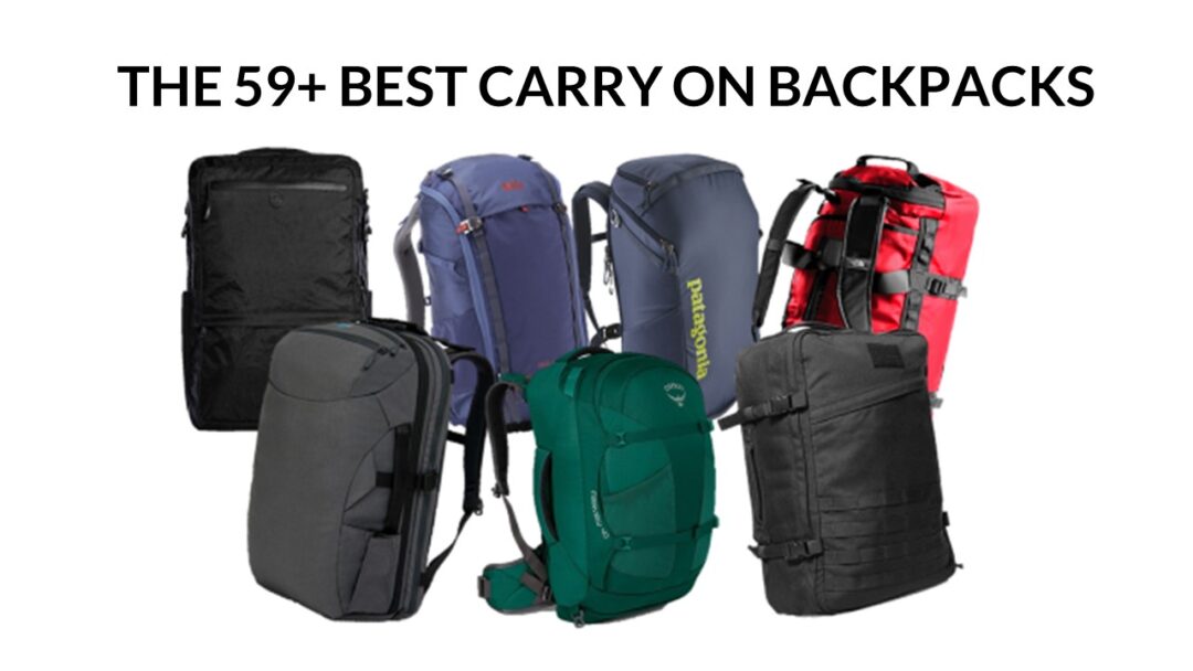 59+ Best Carry on Backpacks for Travel in 2024 An Expert Guide to the