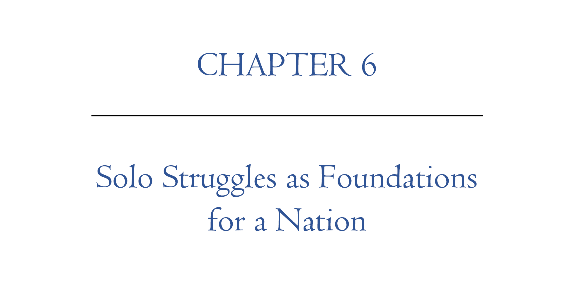 Digital Nomad Nation Book Chapter 6 | Solo Struggles as Foundations for a Nation