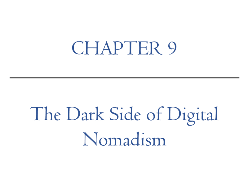 Chapter 9: The Dark Side of Digital Nomadism  | Digital Nomad Nation
