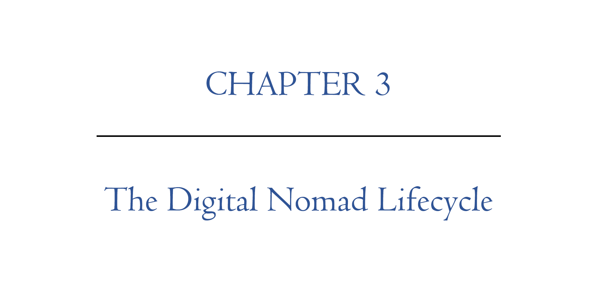 Digital Nomad Nation Book Chapter 3 | The Digital Nomad Lifecycle